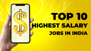 top 10 highest salary jobs in india