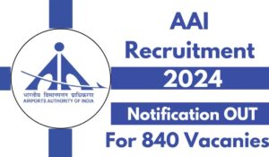 AAI Various Post Recruitment 2024