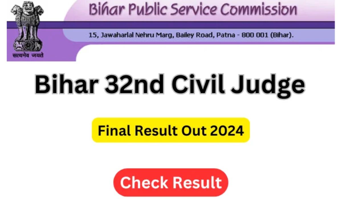 BPSC 32 Civil Judge Final Result 2024