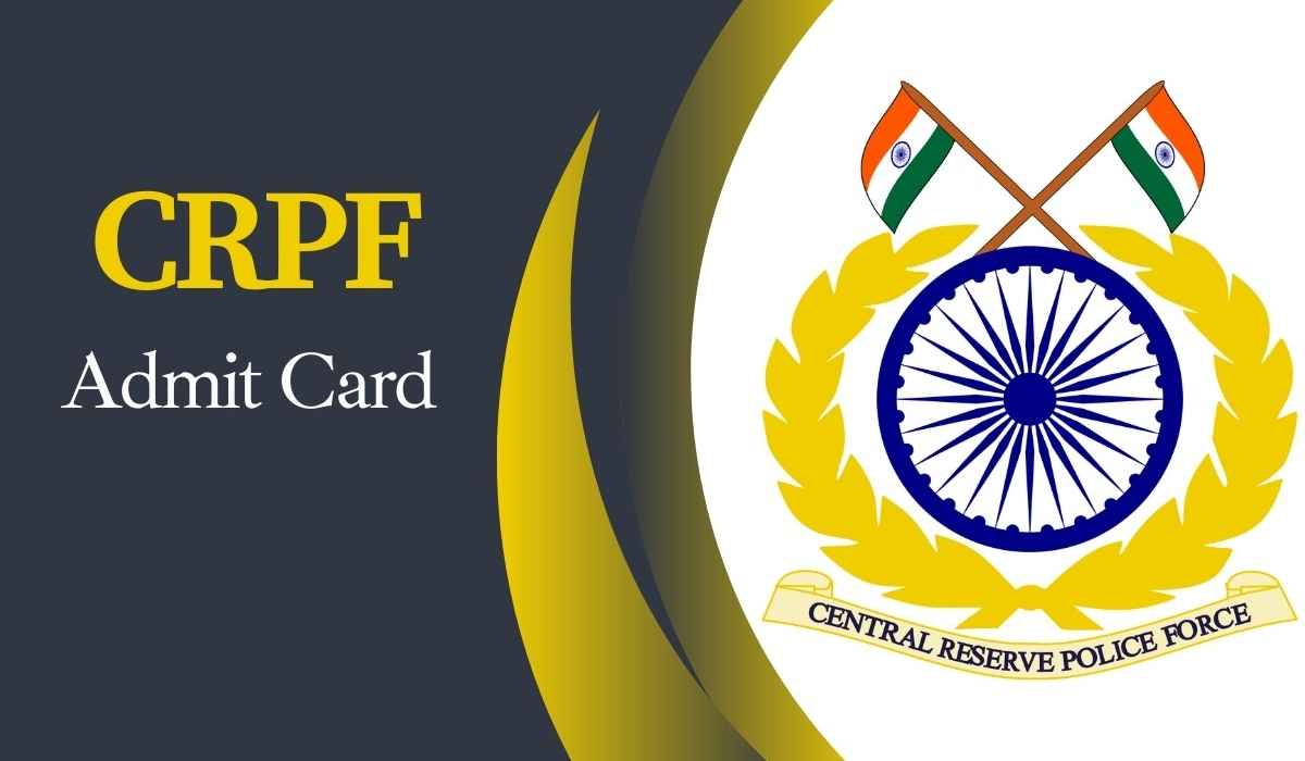 CRPF Tradesman PET PST Admit Card 2024 Out for 9212 Posts