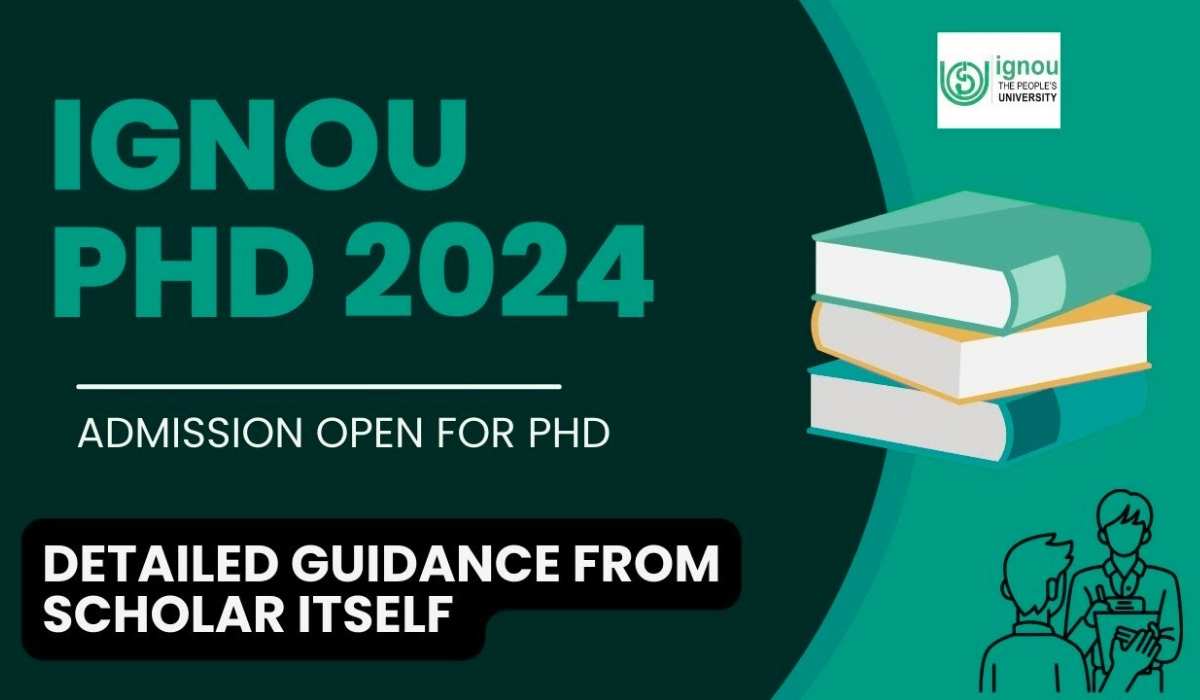 IGNOU PhD Admission 2024-25 Registration Open, Apply Now