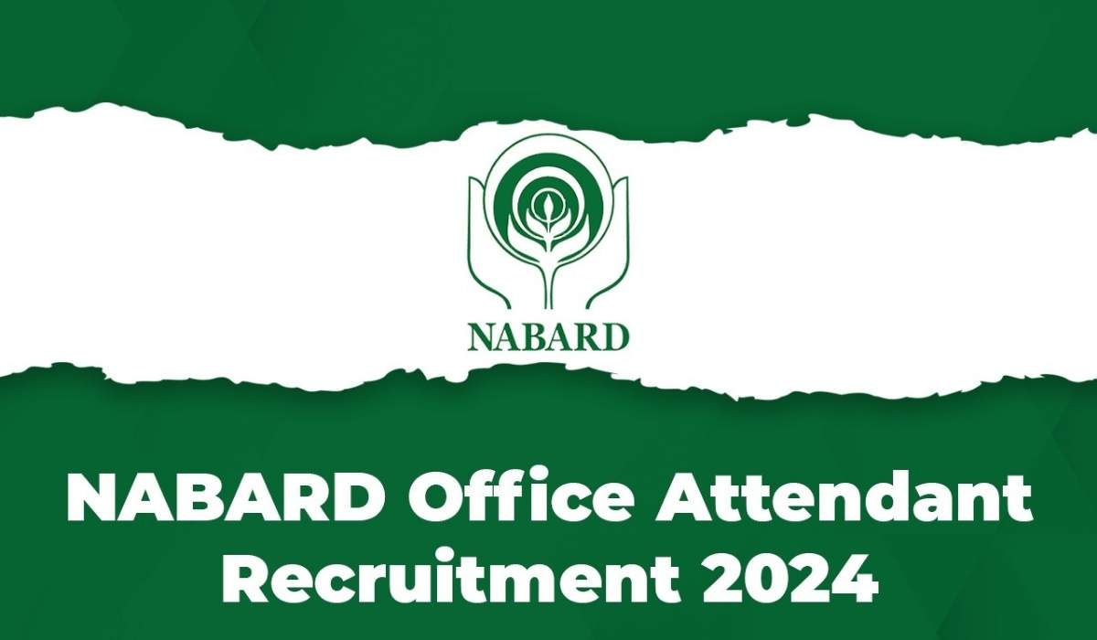 NABARD Office Attendant Recruitment 2024: 108 Vacancies Open