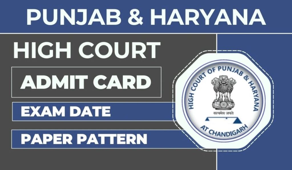 Punjab and Haryana High Court Peon Admit Card 2024