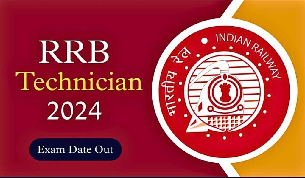 RRB Technician Exam Date 2024 CBT 1 Timetable, Exam Pattern