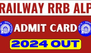 Railway RRB ALP Admit Card 2024