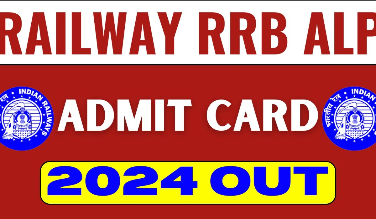 Railway RRB ALP Admit Card 2024