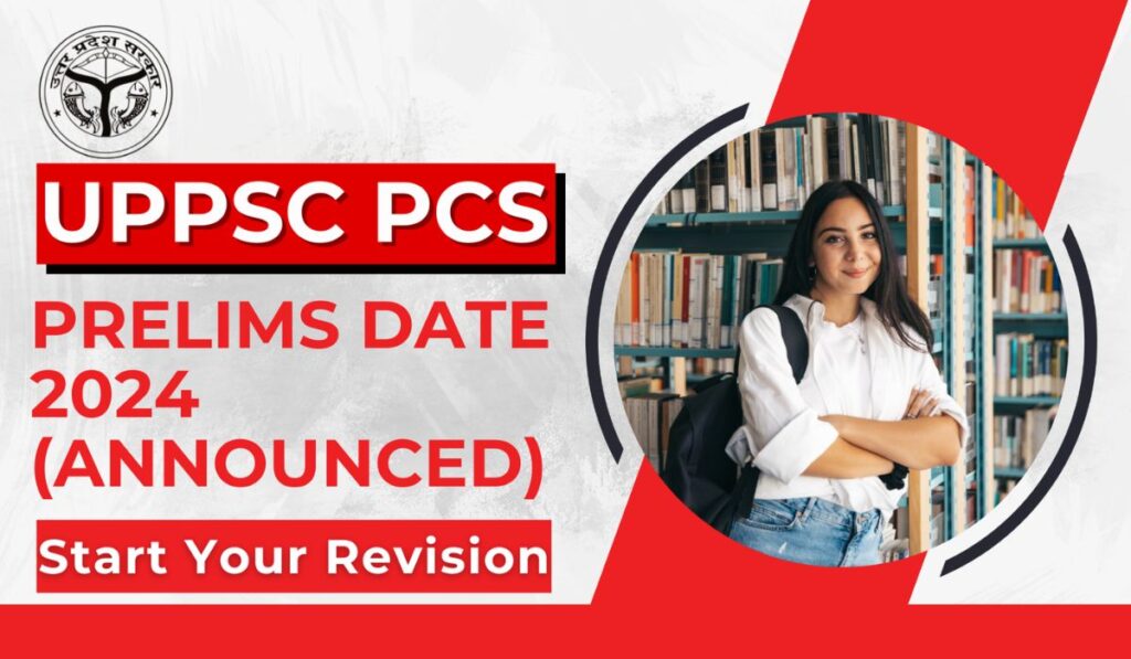 UPPSC Pre 2024 New Exam Date