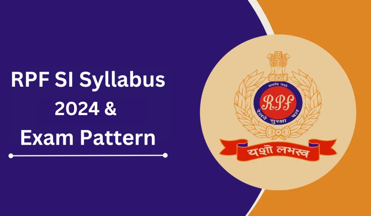 RPF SI Syllabus 2024