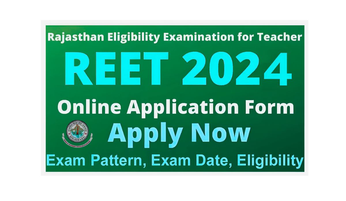 Rajasthan REET Recruitment 2024