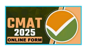 NTA CMAT Online Form 2025