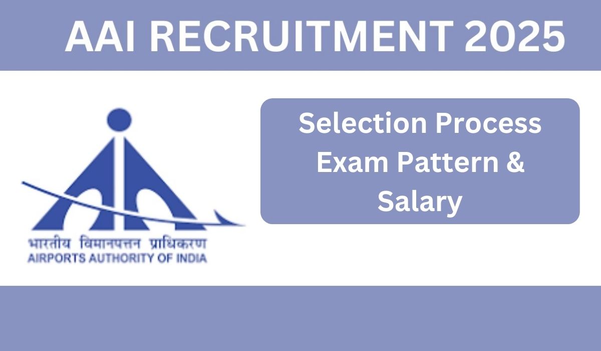 AAI Junior Assistant Selection Process 2024