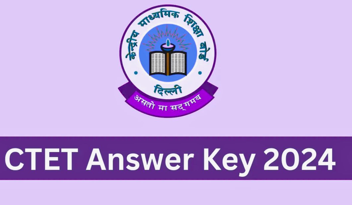 CTET Answer Key 2024