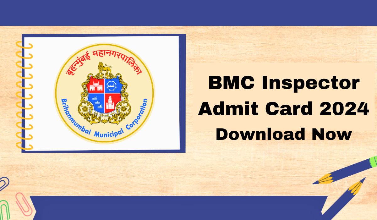 BMC Inspector Admit Card 2024