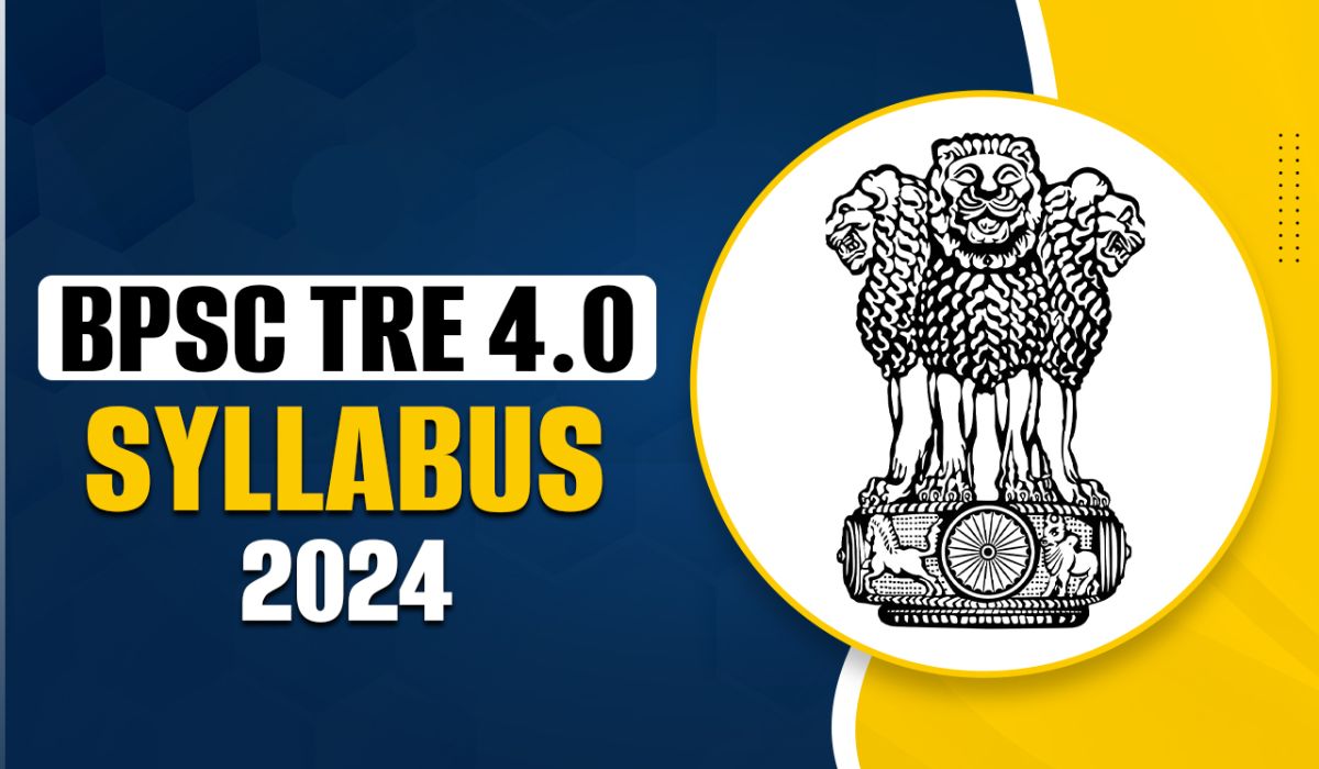 BPSC TRE 4.0 Syllabus 2024