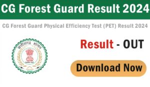 CG Forest Guard Result 2024