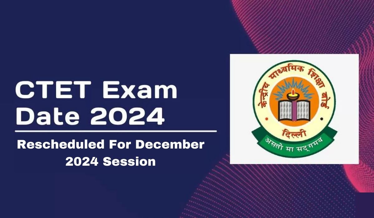 CTET Exam Date 2024