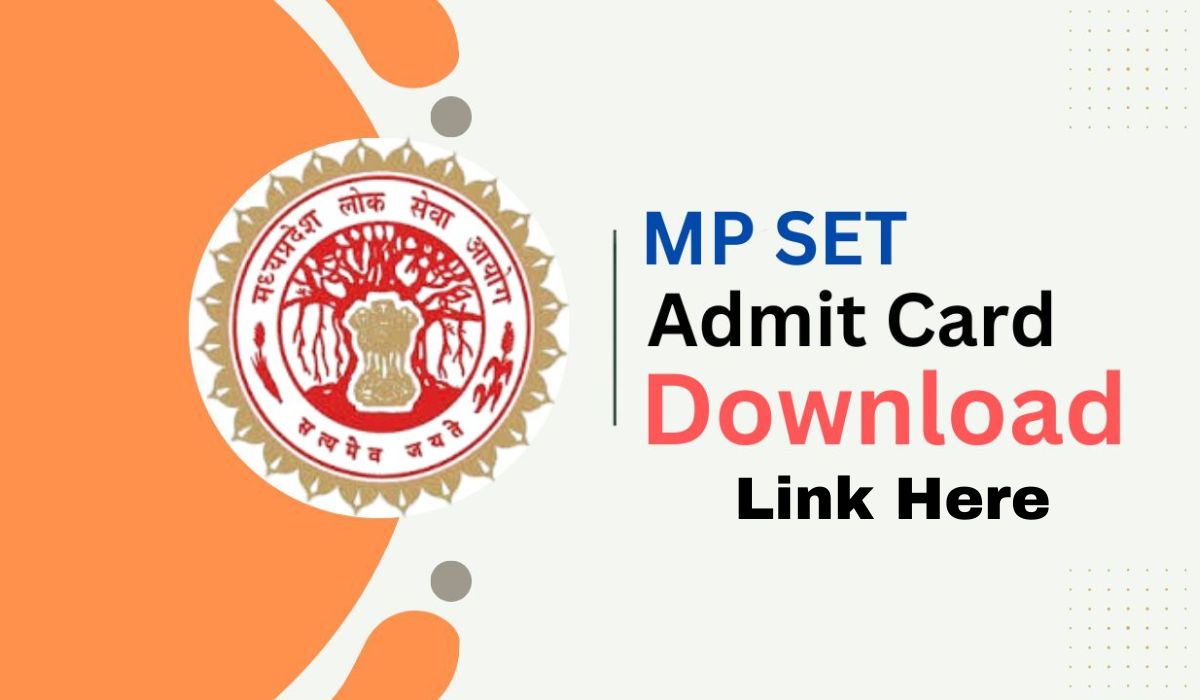 MP SET Admit Card 2024