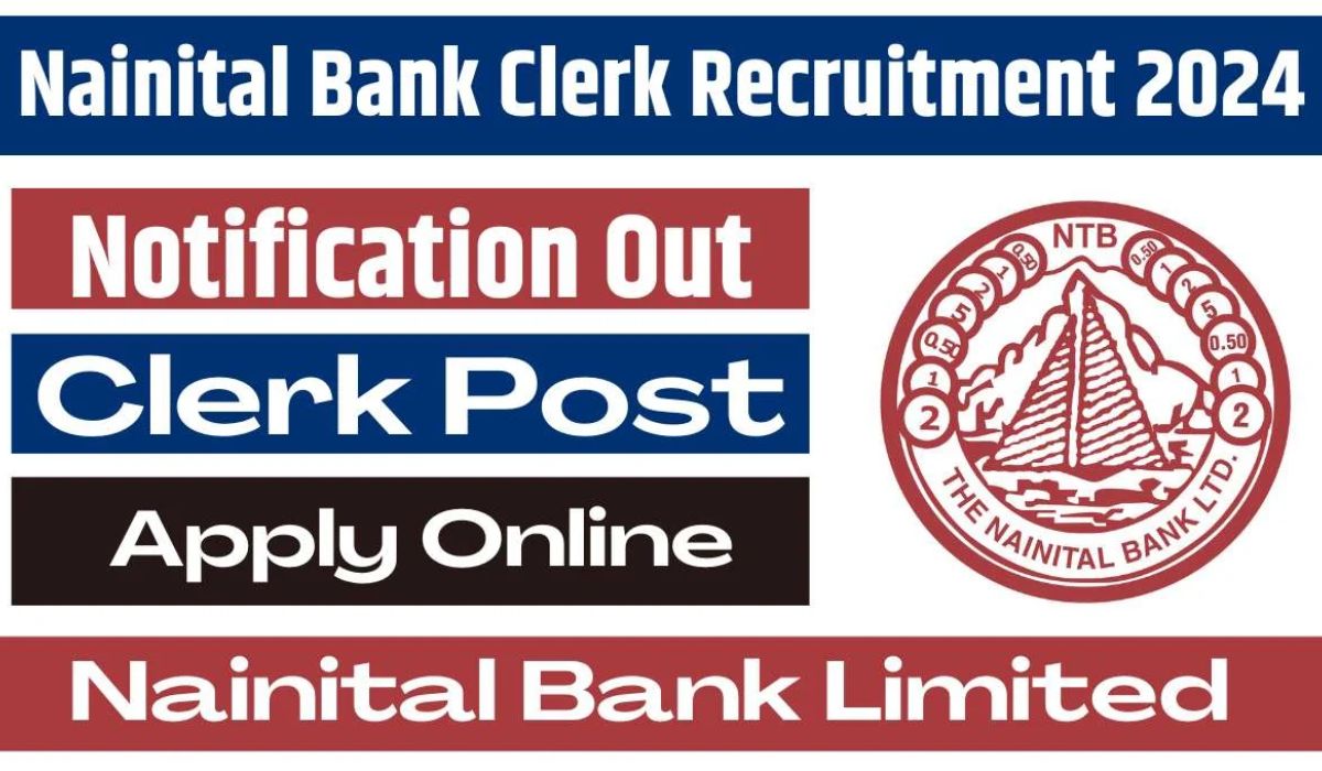 Nainital Bank Clerk Recruitment 2024