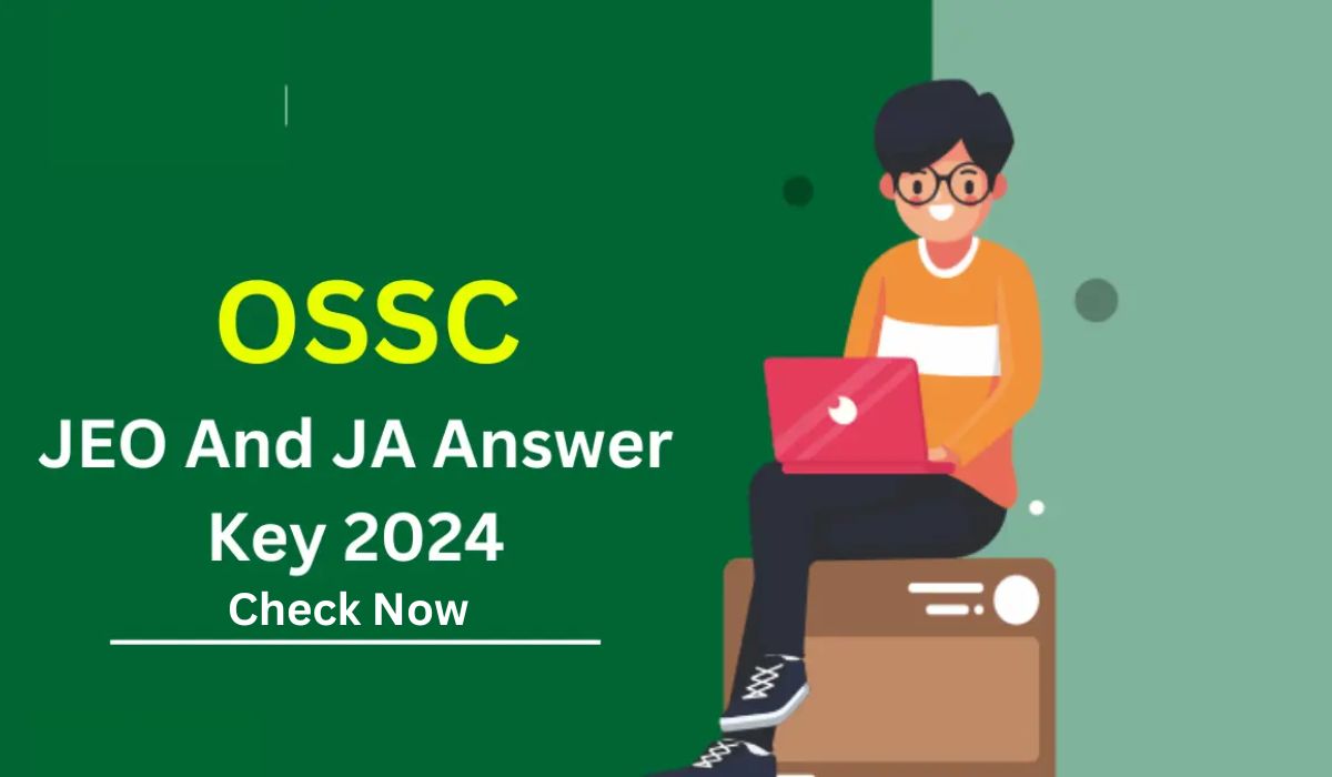 OSSC JEO and JA Answer Key 2024