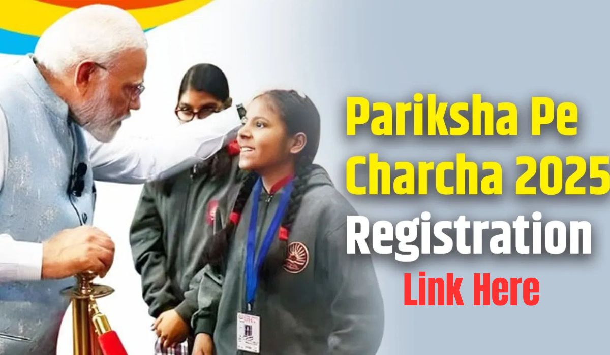 Pariksha Pe Charcha Registration 2025