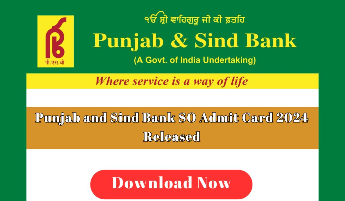 Punjab and Sind Bank SO Hall Ticket 2024