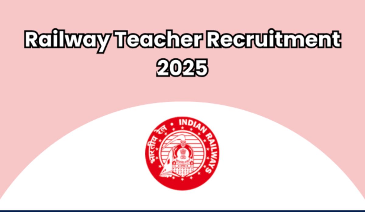 RRB Teacher Recruitment 2025