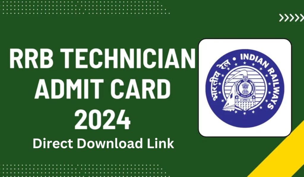 RRB Technician Admit Card 2024