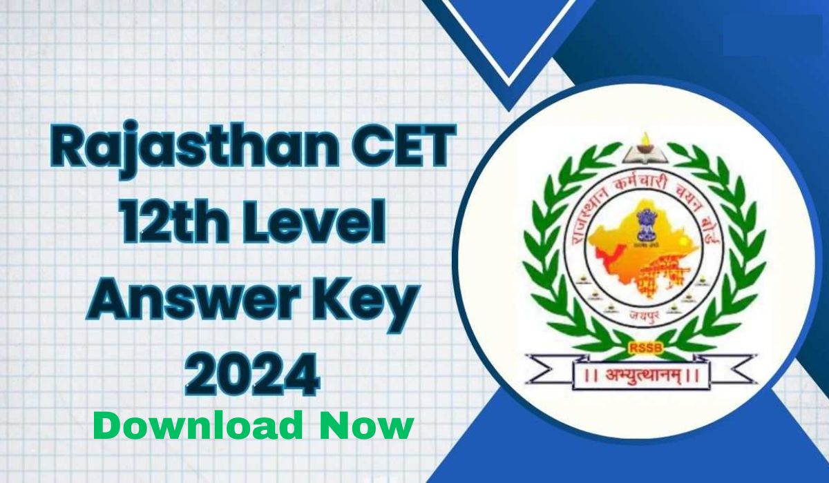 RSMSSB CET 12th Level Answer Key 2024