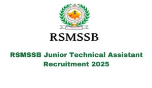 RSMSSB Jr Technical Assistant Recruitment 2025