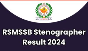 RSMSSB Stenographer Result 2024