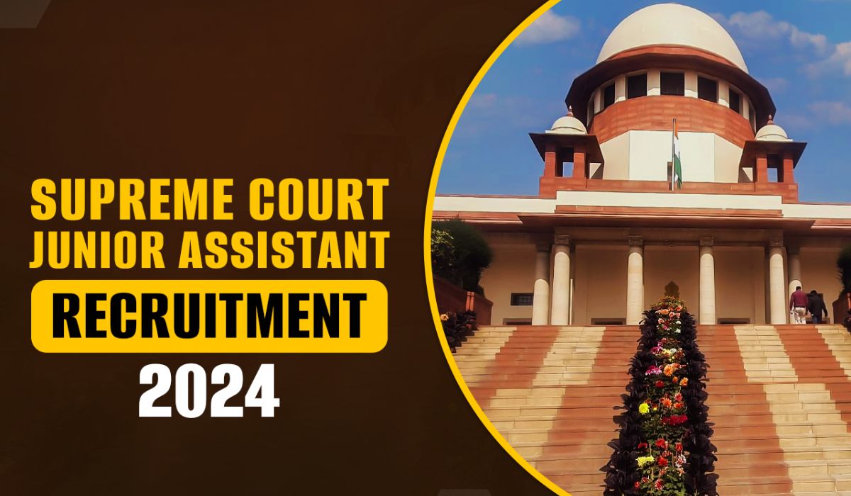 Supreme Court JCA Recruitment 2024-25