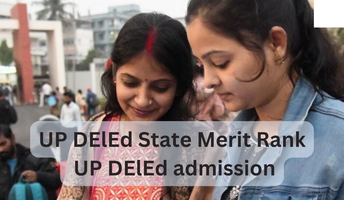 UP DElEd State Merit Rank