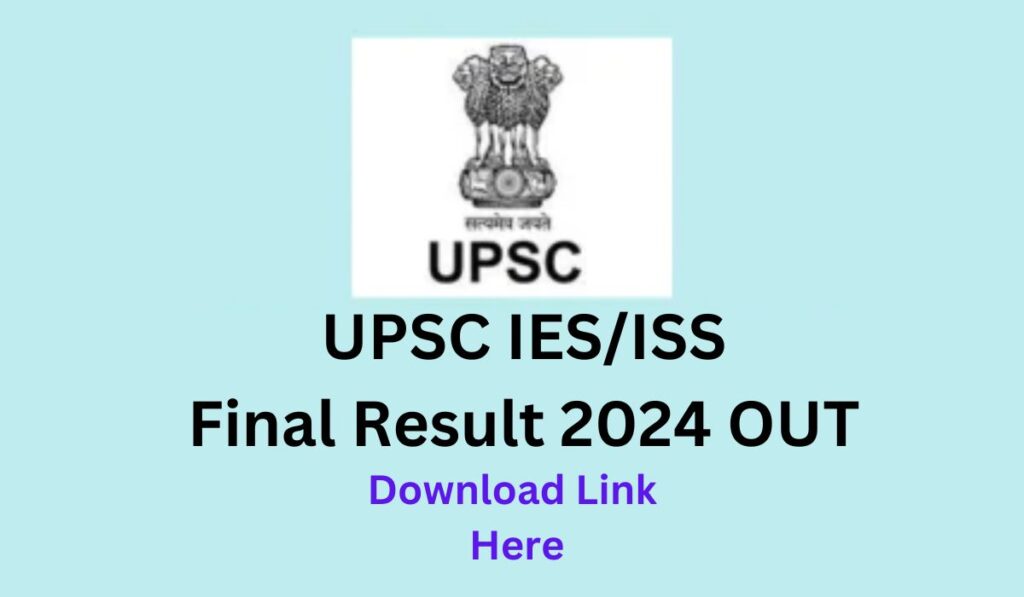 UPSC IES ISS Final Result 2024