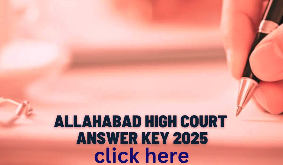 Allahabad High Court Answer Key 2025