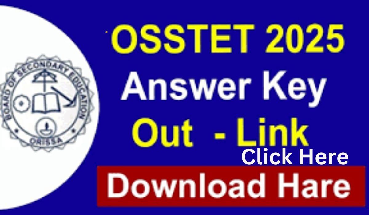 BSE Odisha OSSTET Answer Key 2025