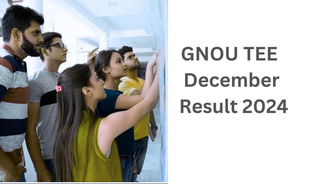 GNOU TEE December Result 2024