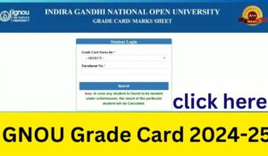 IGNOU Grade Card 2024-25