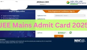 JEE Main Admit Card 2025 