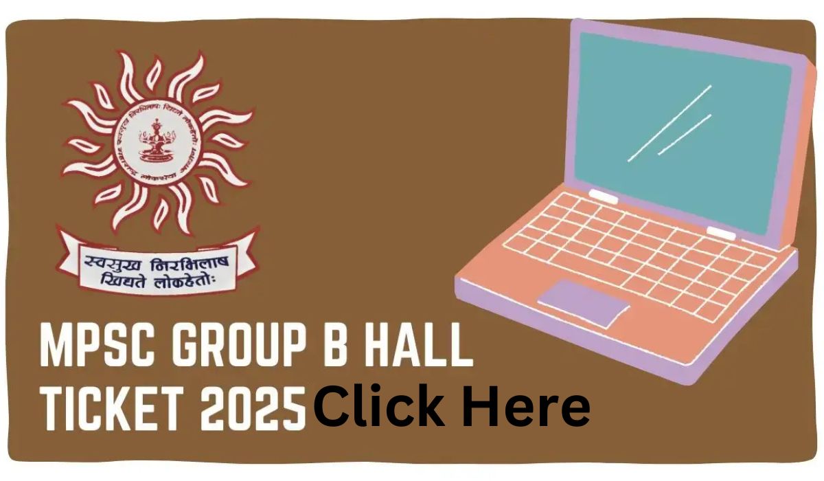 MPSC Group B Hall Ticket 2025