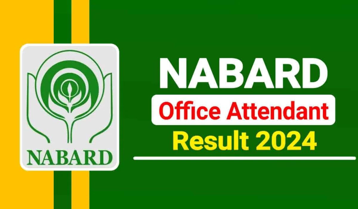 NABARD Office Attendant Final Result 2024