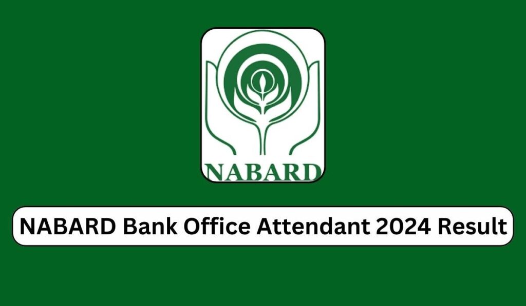 NABARD Office Attendant Result 2024