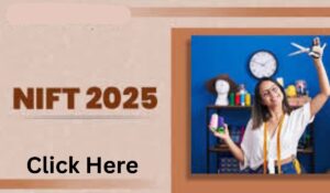 NIFT Exam Date 2025