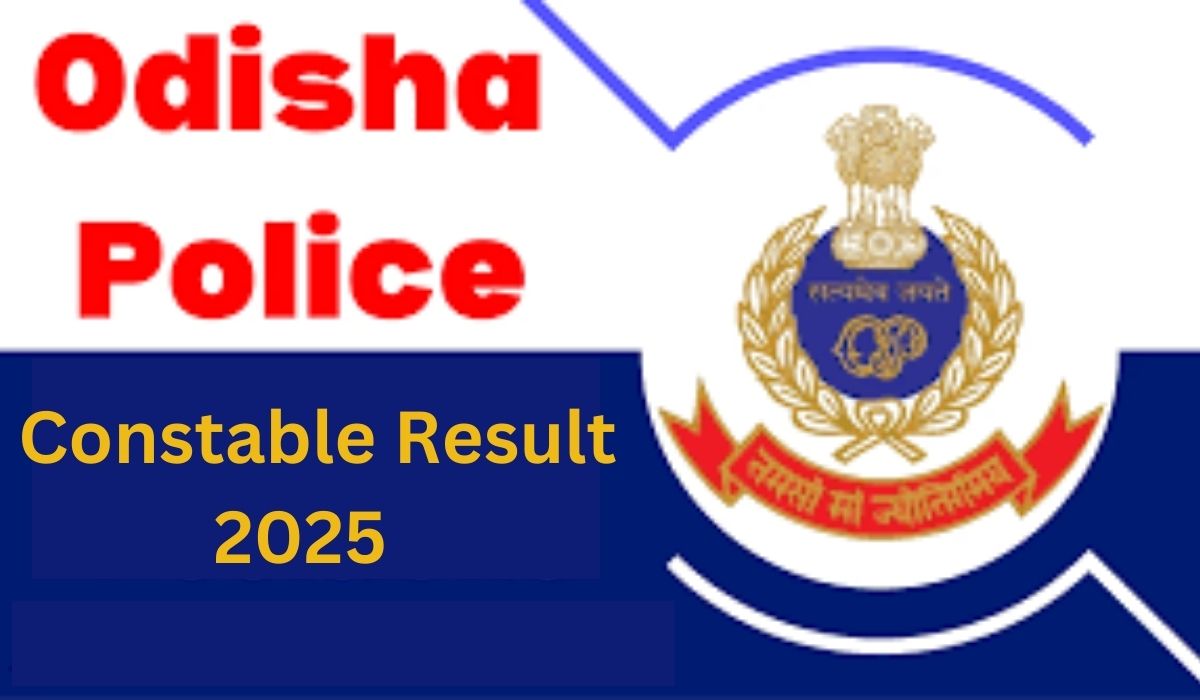 Odisha Police Constable Result 2025