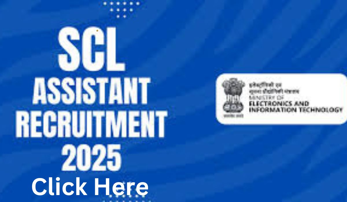 SCL Assistant Recruitment 2025