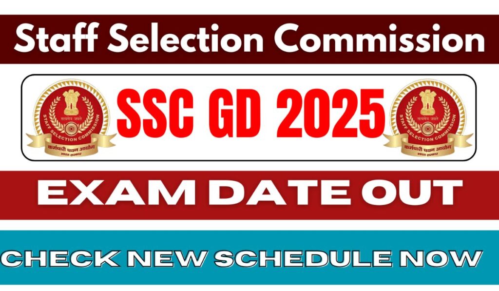 SSC GD Revised Exam Date 2025