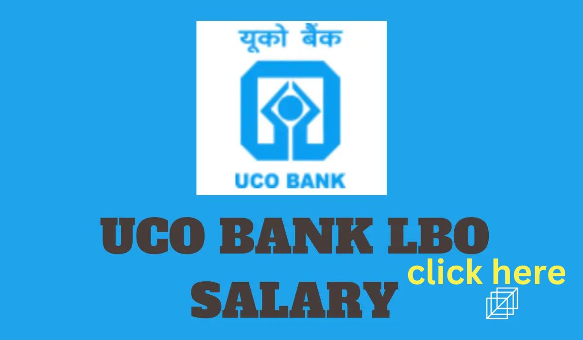 UCO Bank LBO Salary