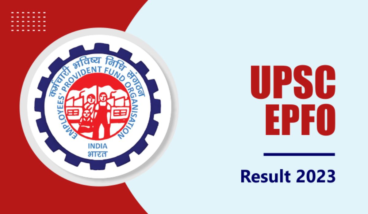 UPSC EPFO 2023 Final Result