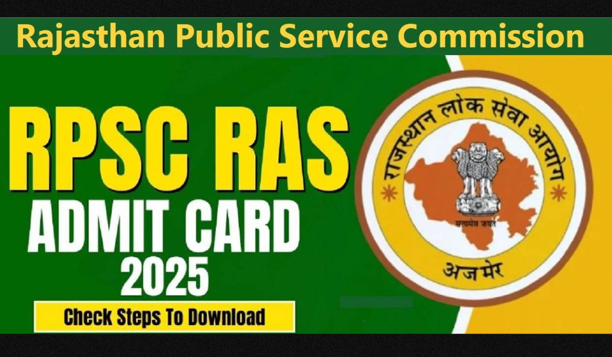 Admit Card for RPSC RAS 2025