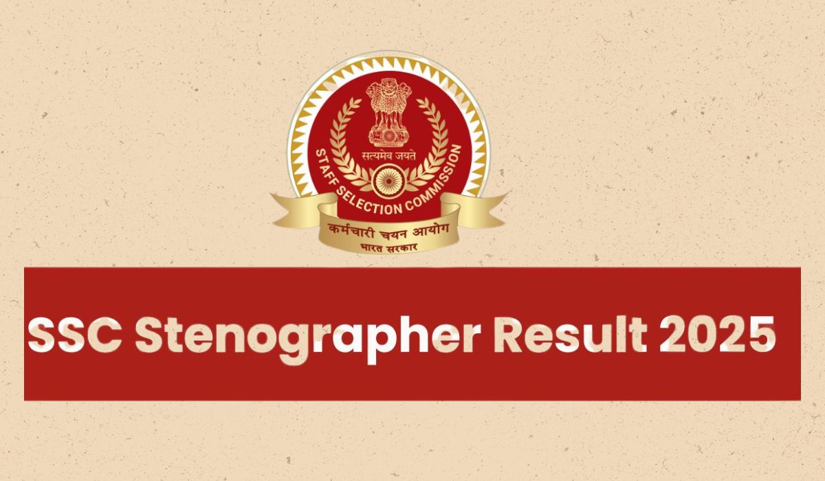 SSC Stenographer 2025 Results