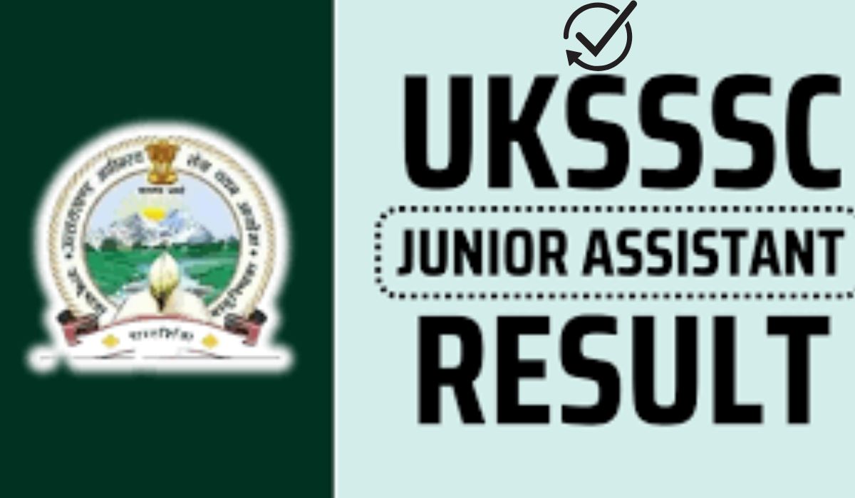 UKSSSC Junior Assistant Result 2025